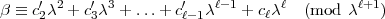      ' 2   ' 3         '   l-1     l         l+1
b  =_  c2c + c3c + ...+ cl- 1c   + clc   (mod c    )  