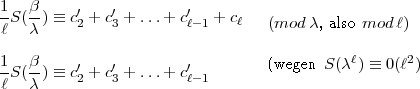 1S( b)  =_  c'+ c'+ ...+ c'  + c
l   c     2   3        l-1    l   (mod  c, also mod l)

1S( b)  =_  c'+ c'+ ...+ c'         (wegen  S(cl)  =_  0(l2)
l   c     2   3        l-1
