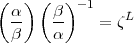 (   ) (  ) -1
  a-   b-    = zL
  b    a
