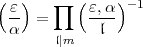 (  )    prod  (    )-1
 e-  =     e,a-
 a     l|m    l
                                                                     

                                                                     
