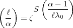           (      )
(  )        a---1
 -l     S    lc0
 a   = z
