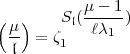 (  )    Sl(m---1)
 m-  = z    lc1
  l     1
