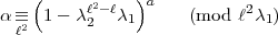     (      2    )a
a  =_ 2 1 - cl2 -lc1     (mod  l2c1)
  l  