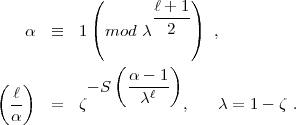             (            )
                    l+-1-
    a   =_   1  mod c   2     ,

               (      )
(   )       -S   a---1
  l-   =   z      cl    ,   c = 1-  z .
  a
