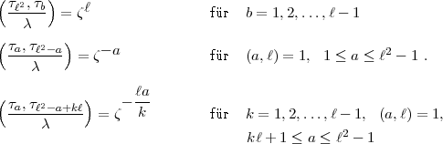 (tl2,tb)    l
   c    = z                  f r b = 1,2,...,l- 1
(        )
 ta,tl2-a- =  z-a             f r (a,l) = 1, 1 < a < l2- 1 .
    c
                  la
(ta,tl2-a+kl)    - --
     c       = z   k         f r k = 1,2,...,l- 1,  (a,l) = 1,
                                  kl+ 1 < a < l2- 1  