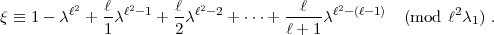 q  =_  1- cl2 + lcl2-1 + lcl2-2 + ...+  --l--cl2-(l-1)  (mod  l2c1) .
             1        2             l+ 1  