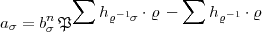           sum              sum 
             h -1 .r -     h -1 .r
as = bns P     r  s          r  