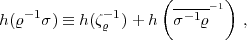                     (------1)
h(r-1s)  =_  h(z-r1)+ h  s -1r    ,  