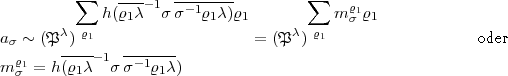           sum     ----1  --------        s um 
             h(r1c  s s-1r1c)r1           mr1s r1
as ~ (Pc) r1                    = (Pc) r1                   oder
  r     -----1 -------
m s1= h (r1c   ss -1r1c)
